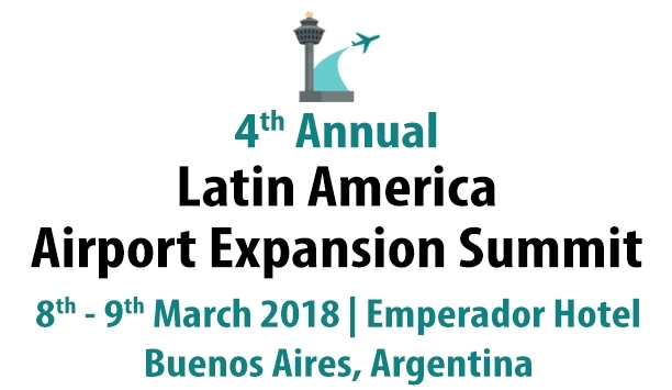 4th Annual Latin America Airport Expansion Summit 2018