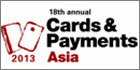 Cards & Payments Asia 2013 Expo To Tap On Growth Of Mobile And Contactless Technology