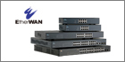 Milestone Certifies EtherWAN As Solution Partner