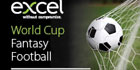 Excel Launches Fantasy Football Game To Mark Football World Cup 2014 In Brazil