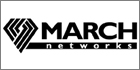 March Networks VMS Software And IP Cameras Provides Surveillance Solutions To Top 20 Global Banks