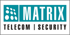Matrix To Showcase Its Telecom And Security Solutions At Convergence India 2014