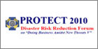 PROTECT 2010 Promotes Resiliency Against Natural And Man-made Disasters