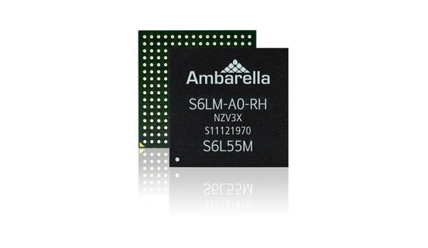 Ambarella Unveils S6LM Camera SoC With 4K Imaging Technology For Professional And Home Security Cameras