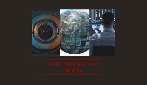 Arteco’s Video Event Management Software Integrates With Suprema’s BioStar Access Control Framework