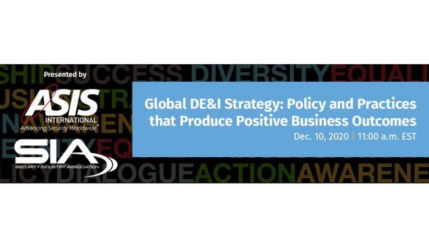 ASIS And Security Industry Association To Host A Virtual Event On Global DE&I Strategy