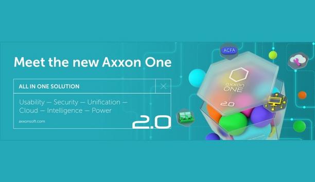 AxxonSoft Releases The Latest Axxon One 2.0 Unified Video Management Software (VMS)