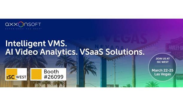 AxxonSoft To Exhibit Its Latest AI-Powered VMS And Cloud Solutions At ISC West 2022