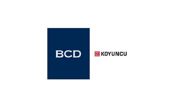 BCD, Koyuncu Elektronik Announce New Distribution Partnership For Turkish Market