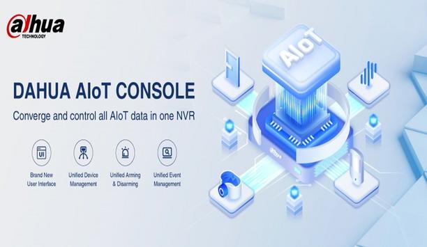 Dahua's New AIoT Console Boosting NVR Functionality To Become The Nerve Center For A Unified AI And IoT Network