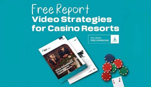 IDIS Video Analytics Drive Casino Efficiency And Security
