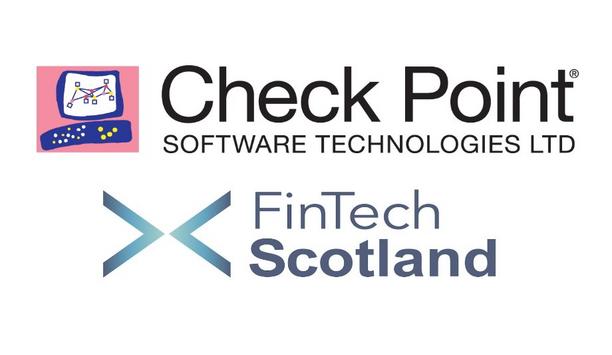 Check Point Software Announces Strategic Partnership With FinTech Scotland