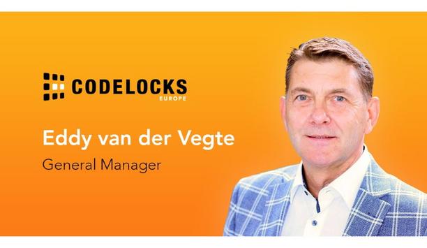 Codelocks Announces Expansion In Europe With The Appointment Of New General Manager, Eddy Van Der Vegte