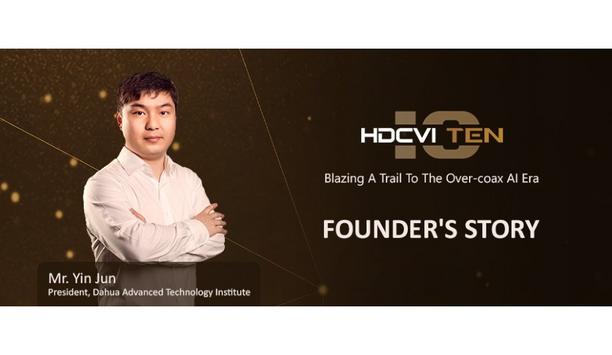 Dahua Technology’s Mr. Yin Jun Explains The Story Behind HDCVI Technology On The Technology’s 10th Anniversary