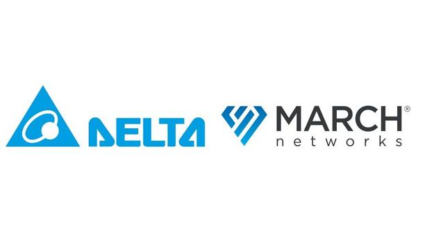 Delta Electronics Acquires March Networks To Complement Their Building Automation Solutions