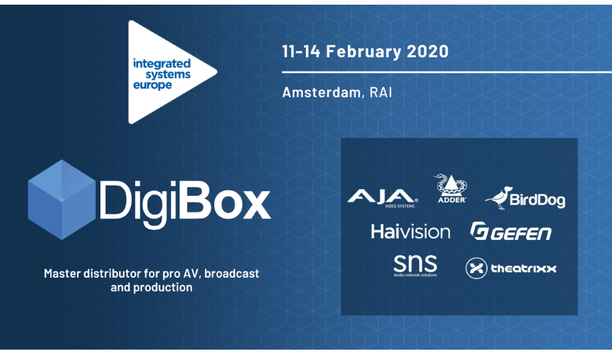 DigiBox, Haivision, SNS And BirdDog To Showcase The Benefits Of Their Products At ISE 2020