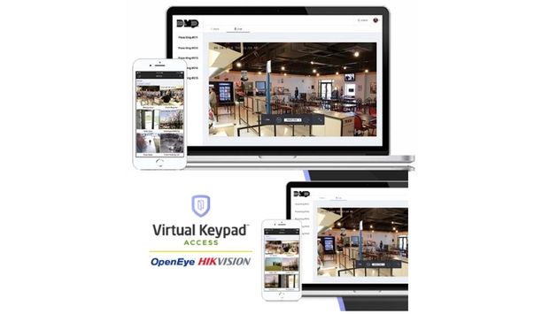 DMP Announces Integration With OpenEye And Hikvision Video Systems Via The Virtual Keypad App Or Browser