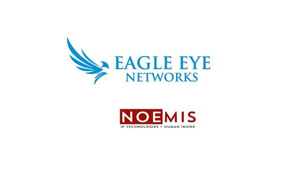 Eagle Eye Networks Announces Distribution Partnership With Noemis In France