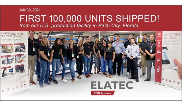Elatec Inc. Announced The Company’s U.S. Production Facility In Palm City, Florida Has Shipped Its First 100,000 RFID Systems
