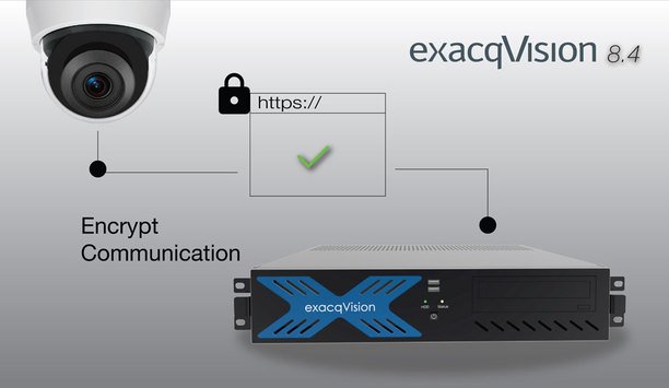 Tyco Security Products Adds Important Cybersecurity Features To ExacqVision 8.4