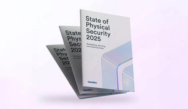 Genetec: 2025 State of Physical Security Insights