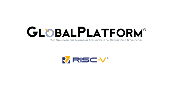 RISC-V International And GlobalPlatform Announce Enhancement Of IoT Devices Security Design