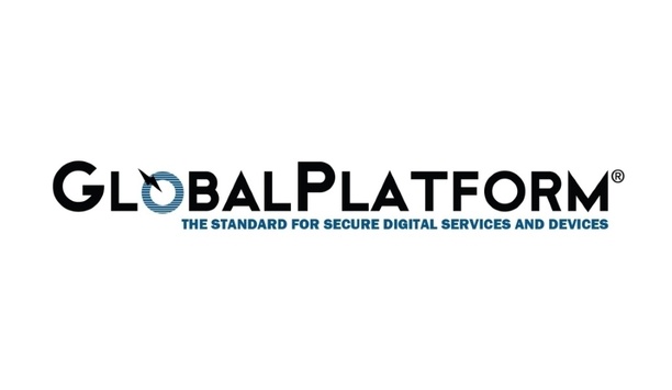 GlobalPlatform Celebrates 20th Year In The Industry With The Launch Of New Initiatives And Confirming New Board Of Directors