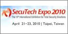 Secutech Expo 2010, Taiwan, Draws Record Exhibitors And Visitors From Security Industry