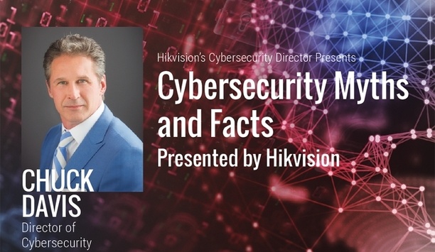 Hikvision's US Cybersecurity Road Show 2018 Shares Risk Mitigation Best Practices