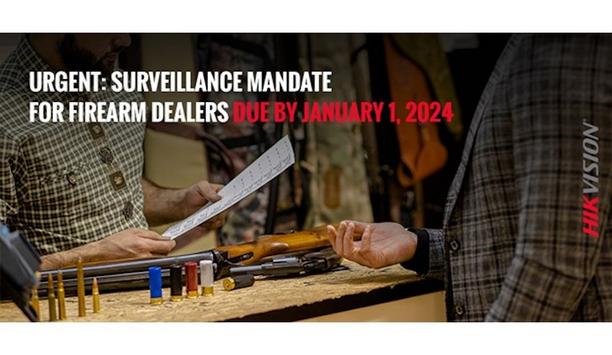 Hikvision Firearm Dealer Solution Facilitates Compliance With New California Surveillance Mandate