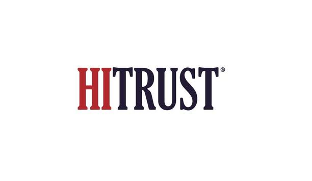 HITRUST Announces Strategic Organizational Changes In The Form Of New Leadership Appointments