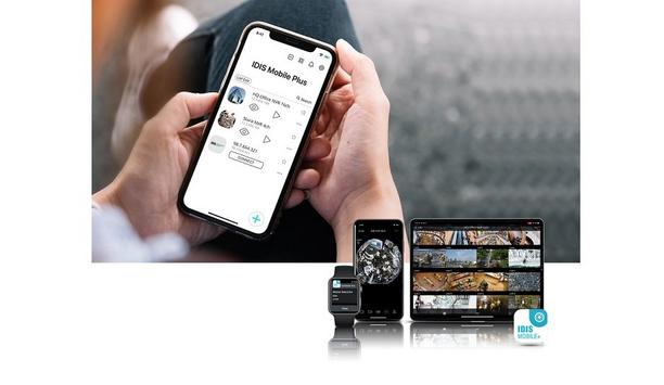IDIS Mobile Plus App Launched In Integration With IDIS Solution Suite VMS