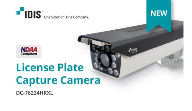 IDIS Unveils The New 2 MP DC-T6224HRXL License Plate Capture Camera To Improve Traffic Monitoring