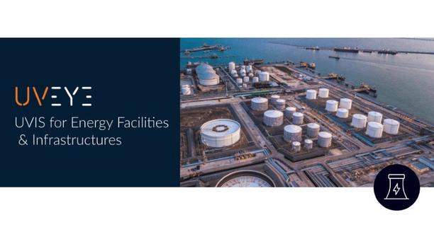Helios UVIS By UVeye Provides Enhanced Security And Authorized Access Control To Energy Facilities And Critical Infrastructures