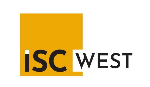 ISC West Unveils A Robust Lineup Of Event Details For The Upcoming ISC West 2021 Event