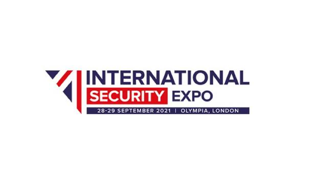 International Security Expo 2021 In London To Feature The Global Counter Terror And Serious And Organised Crime Summit