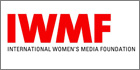 The International Women's Media Foundation (IWMF) Launches First Ever Global Survey Of Security Concerns For Women Journalists