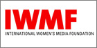 The International Women's Media Foundation (IWMF) Launches First Ever Global Survey Of Security Concerns For Women Journalists