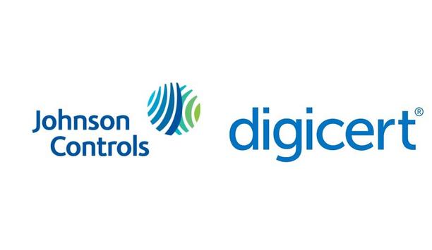 Johnson Controls Announces Partnership With DigiCert To Provide Customers With Trusted Connectivity For Smart Building Technology