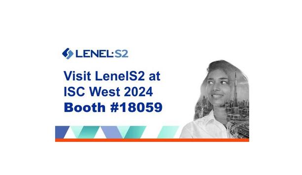 LenelS2 Highlights Comprehensive Cloud Offerings And Advancements In BlueDiamond Mobility At ISC West 2024