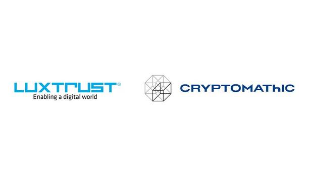 LuxTrust Enhances Digital Signature Security Along With Cryptomathic To Support Social Distancing Measures