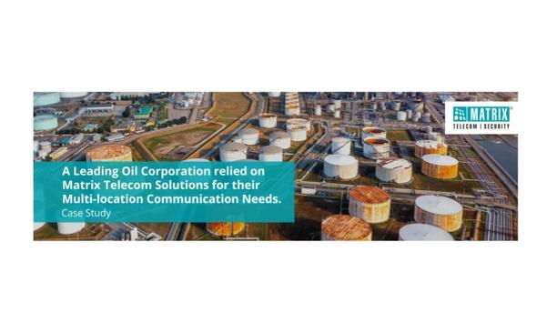 Major Oil Corporation Relied On Matrix Telecom Solutions For Their Multi-Location Communication Needs