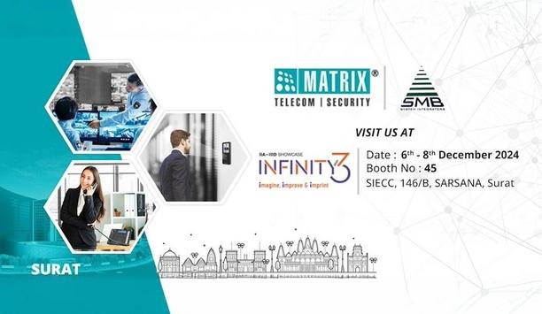 Matrix IP Video Surveillance At Infinity 3.0 Expo 2024