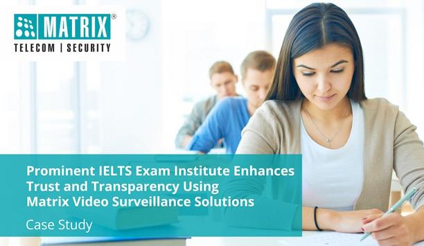 Matrix Surveillance Solution For IELTS Assessment Integrity