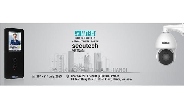 Matrix Will Demonstrate Its Cutting-Edge Solutions At Secutech Vietnam 2023