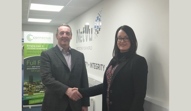 NetVu Partners With Connectus To Deliver IP-Based Surveillance Services To Businesses Across The UK