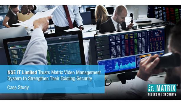 NSE IT Limited Deploys Matrix SATATYA SAMAS VMS To Enhance Video Surveillance Of Their Facilities