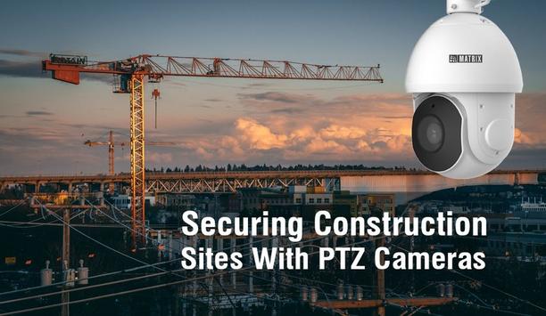 Matrix Securing Large Construction Sites With PTZ Cameras
