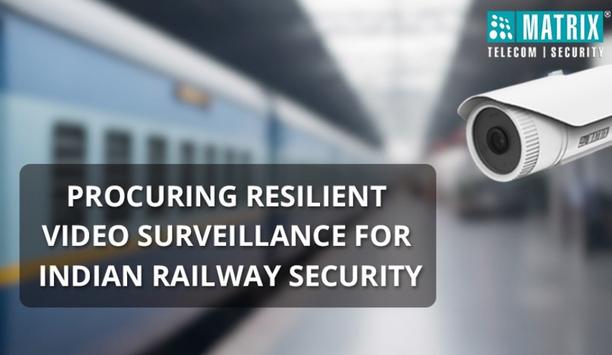 Railway Video Surveillance: Ensuring System Longevity
