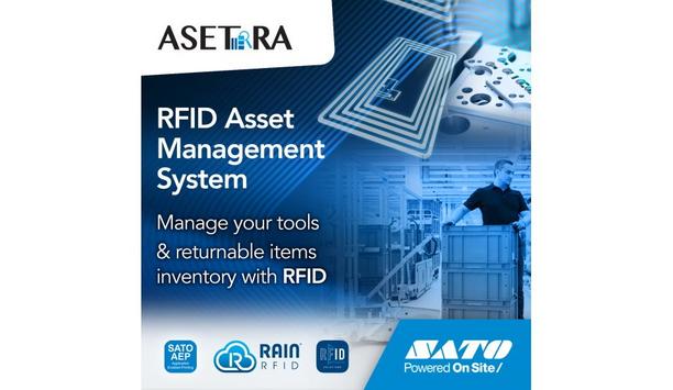 SATO Europe Launches RAIN RFID Asset Management Solution - ASETRA To Boost Operational Efficiency